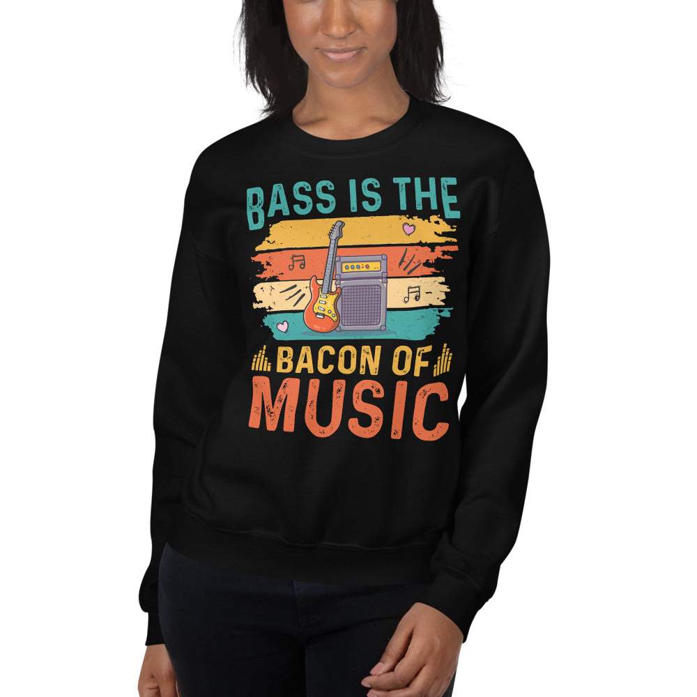 Bass ist the bacon of music - Unisex Sweatshirt Pullover