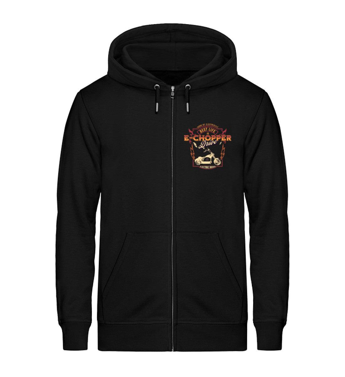 Bio Premium E-Chopper (1) Zipper Jacke: Best Life is drive -