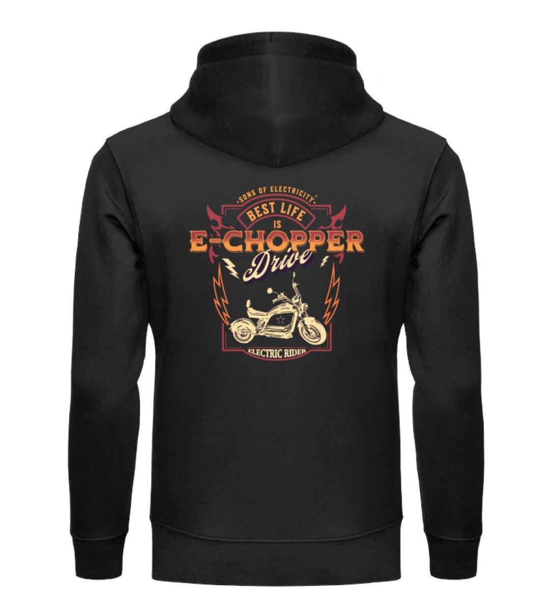 Bio Premium E-Chopper (2) Hoodie: Best Life is drive -
