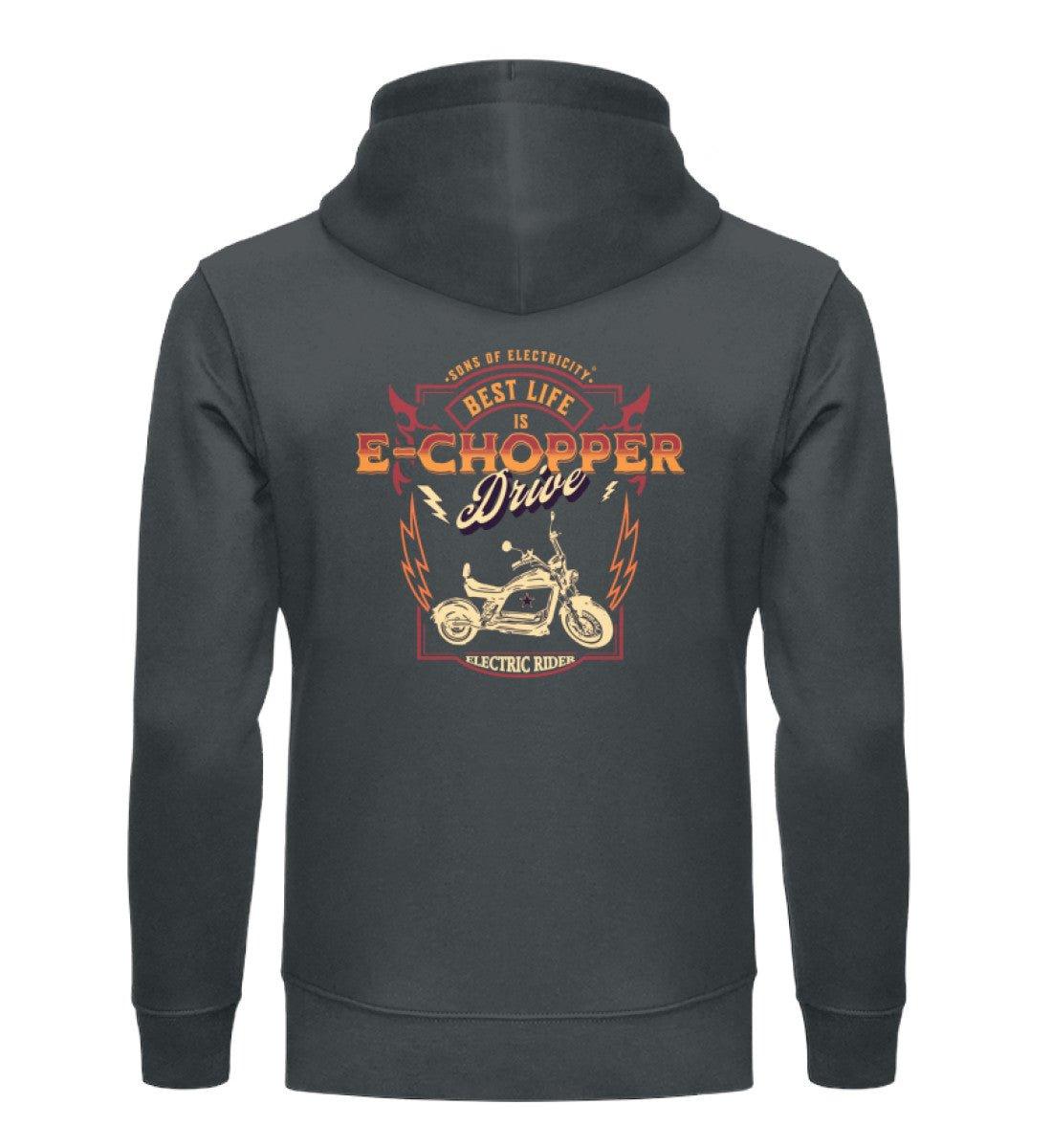 Bio Premium E-Chopper (2) Hoodie: Best Life is drive -