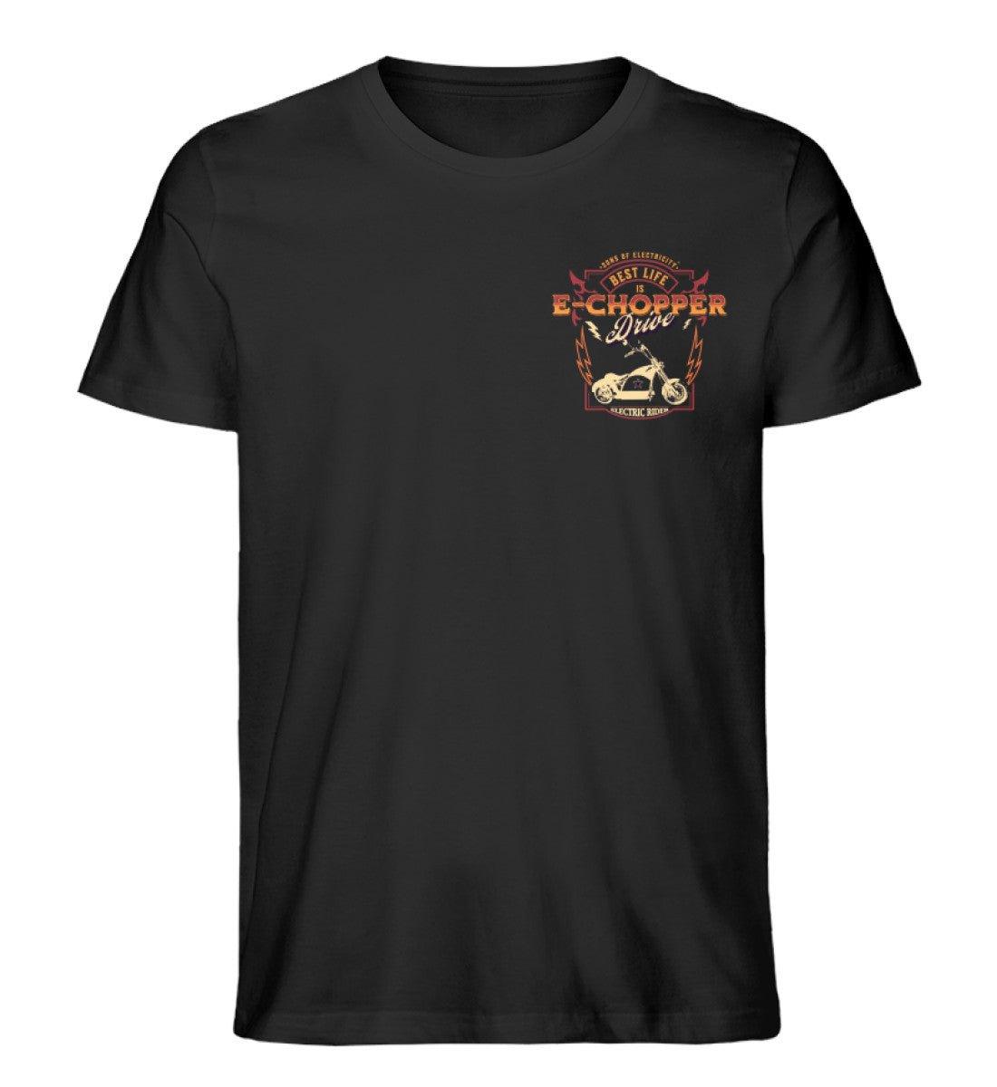 Bio Premium E-Chopper (1) T-Shirt: Best Life is drive -
