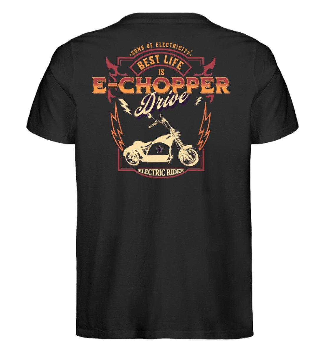 Bio Premium E-Chopper (1) T-Shirt: Best Life is drive -