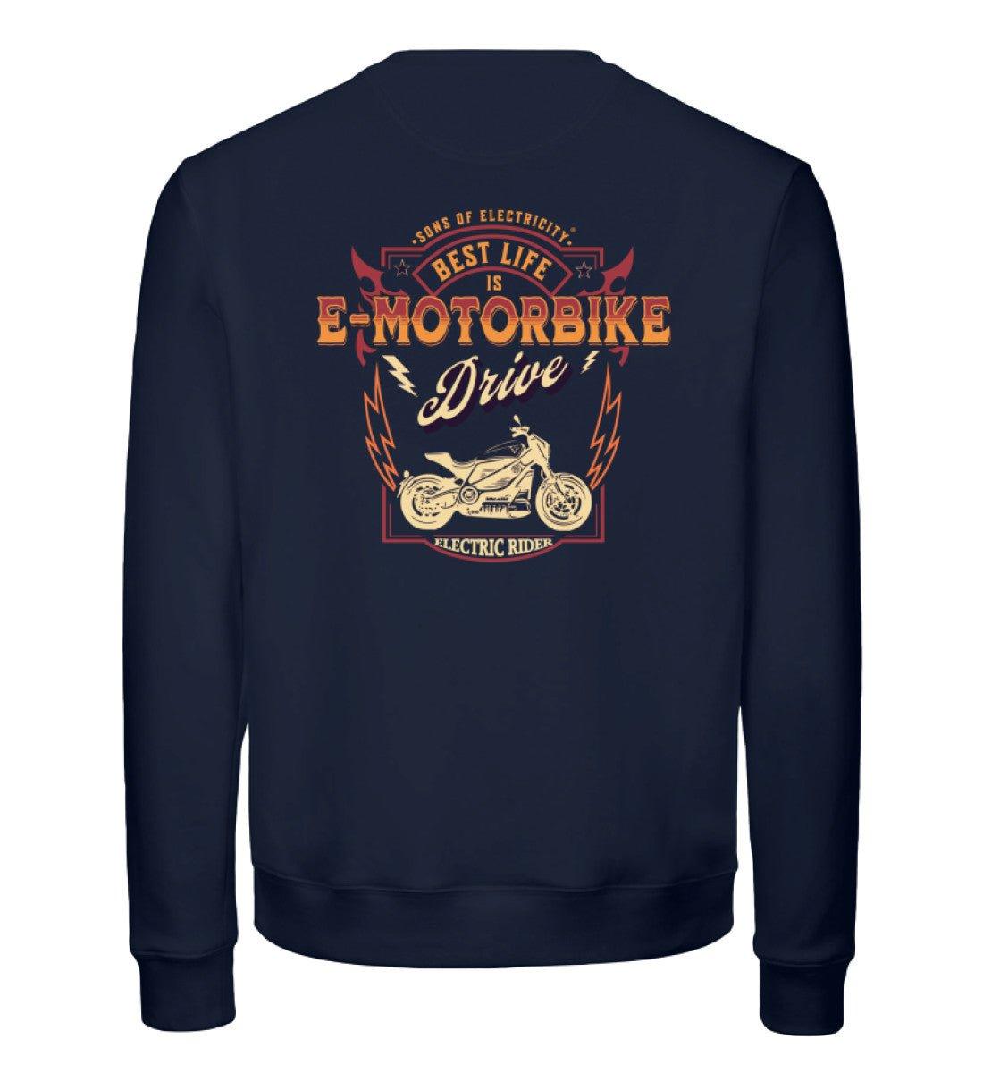 Bio Premium E-Motorrad Sweatshirt: Best Life is E-Motorbike