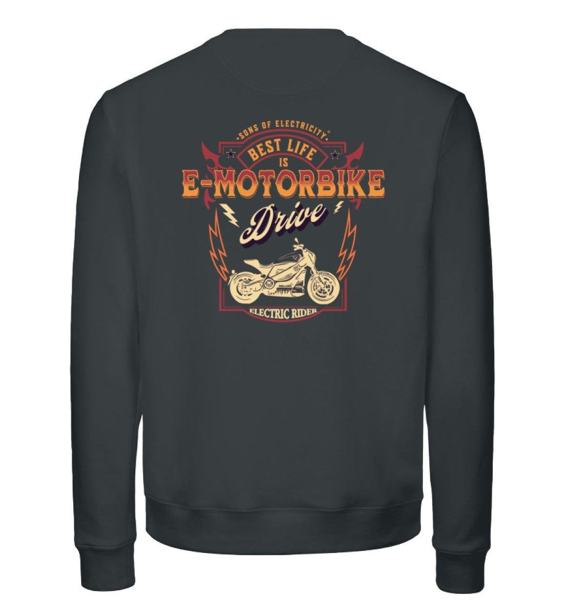 Bio Premium E-Motorrad Sweatshirt: Best Life is E-Motorbike