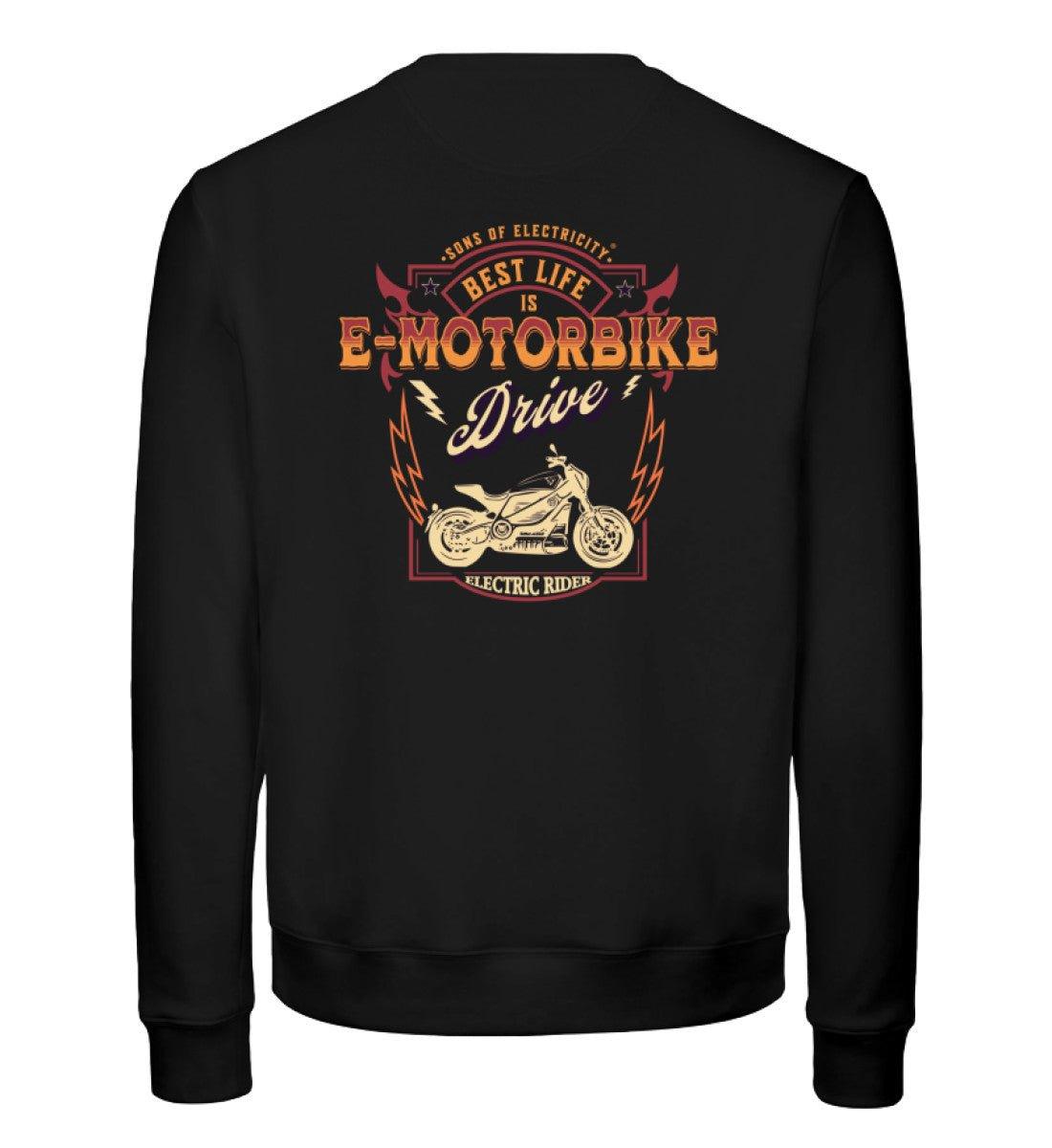 Bio Premium E-Motorrad Sweatshirt: Best Life is E-Motorbike