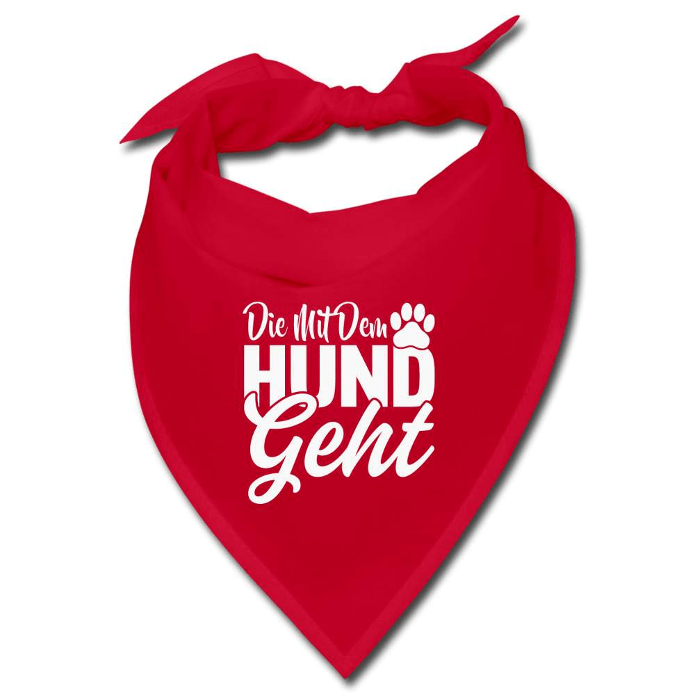 Die mit dem Hund geht - Damen Bandana Halstuch Aufdruck