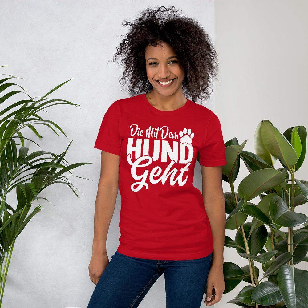 Die mit dem Hund geht Kurzarm Damen Premium T-Shirt Aufdruck