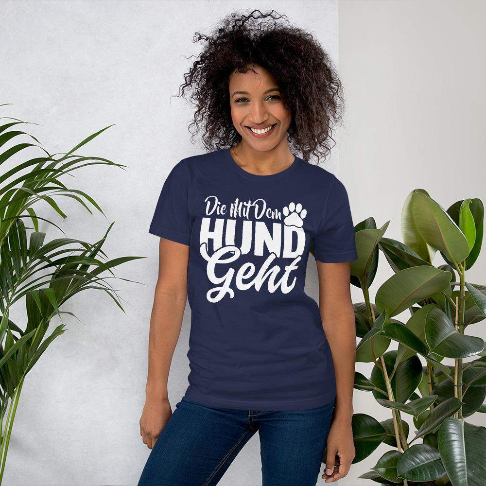 Die mit dem Hund geht Kurzarm Damen Premium T-Shirt Aufdruck