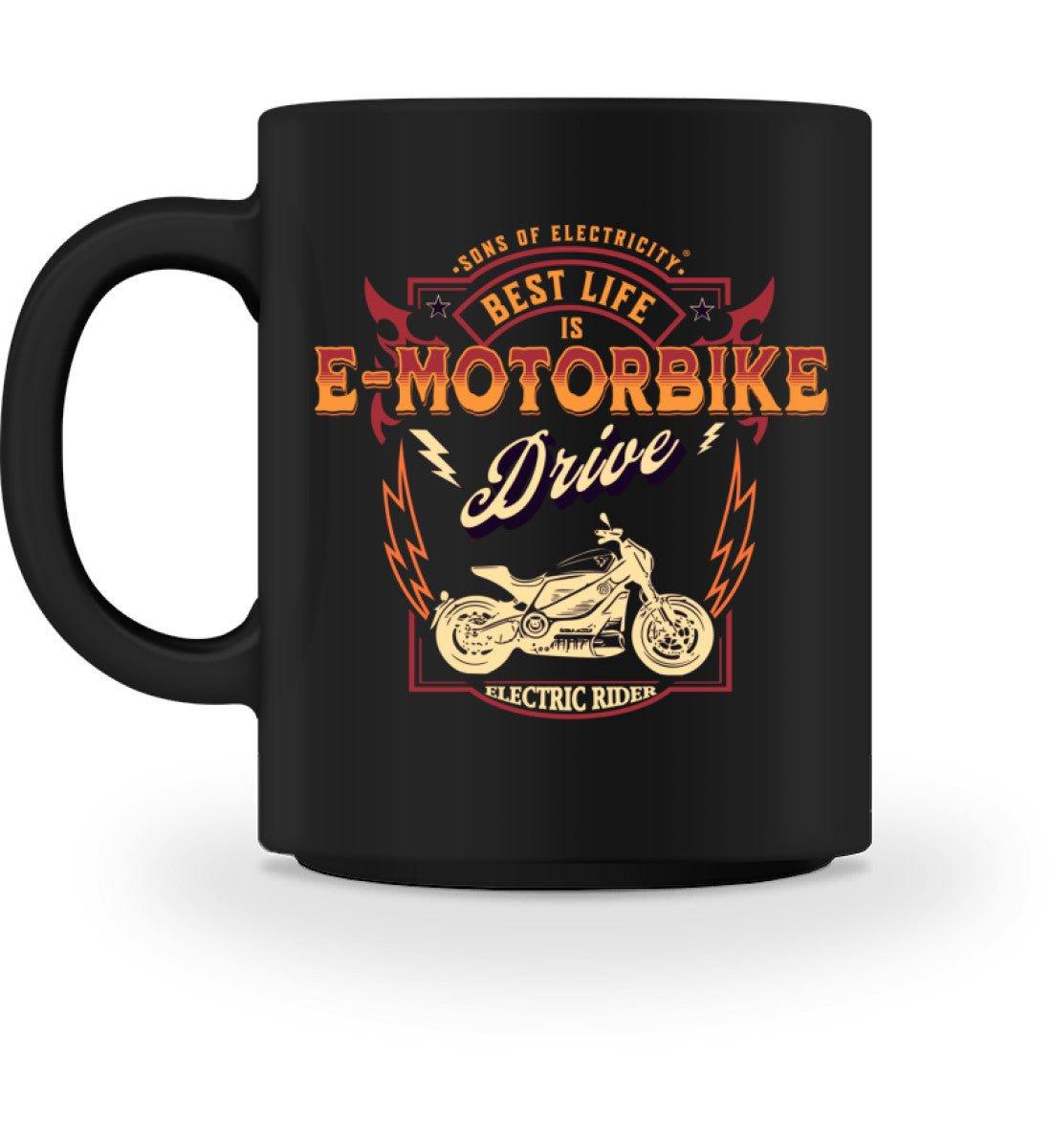 E-Motorrad Tasse: Best Life is E-Motorbike drive - Black / M