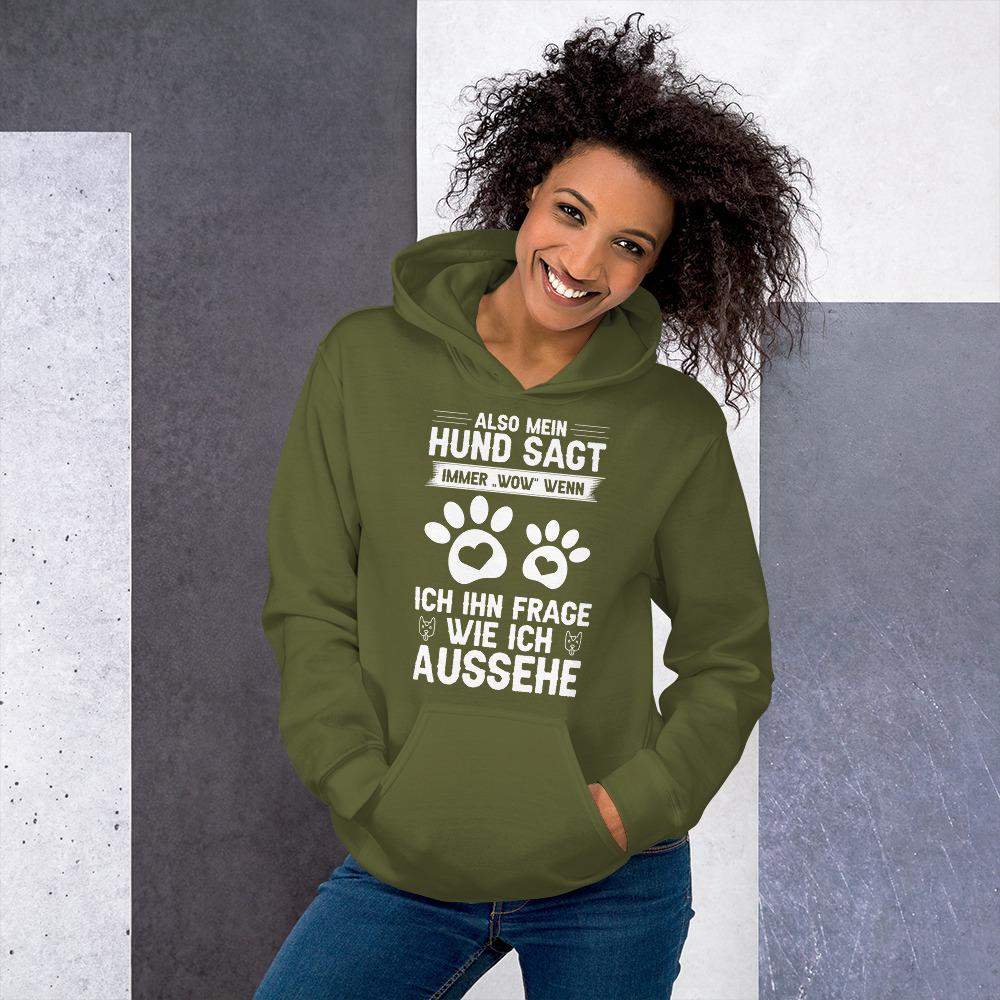 Mein Hund sagt immer wow... Unisex Kapuzenpullover Hoodie
