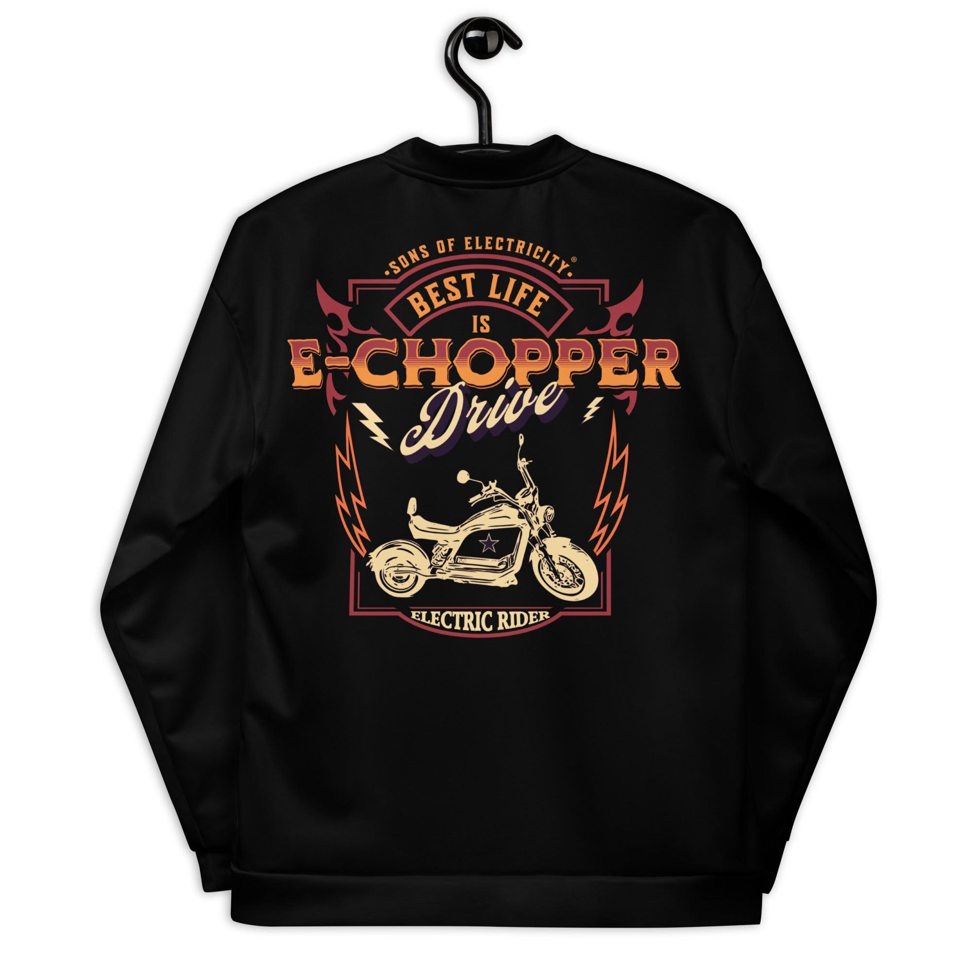 Premium E-Chopper (2) Bomberjacke: Best Life is drive -