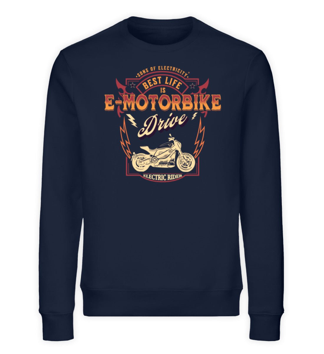 Bio Premium E-Motorrad Sweatshirt: Best Life is E-Motorbike