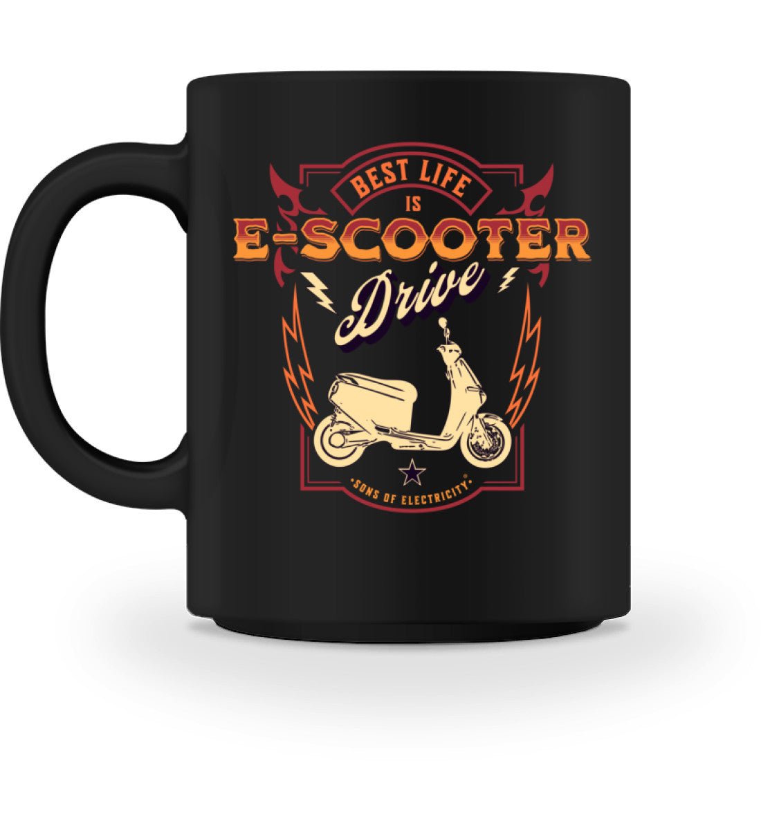 E-Motorroller Tasse: Best Life is E-Scooter drive - Black /