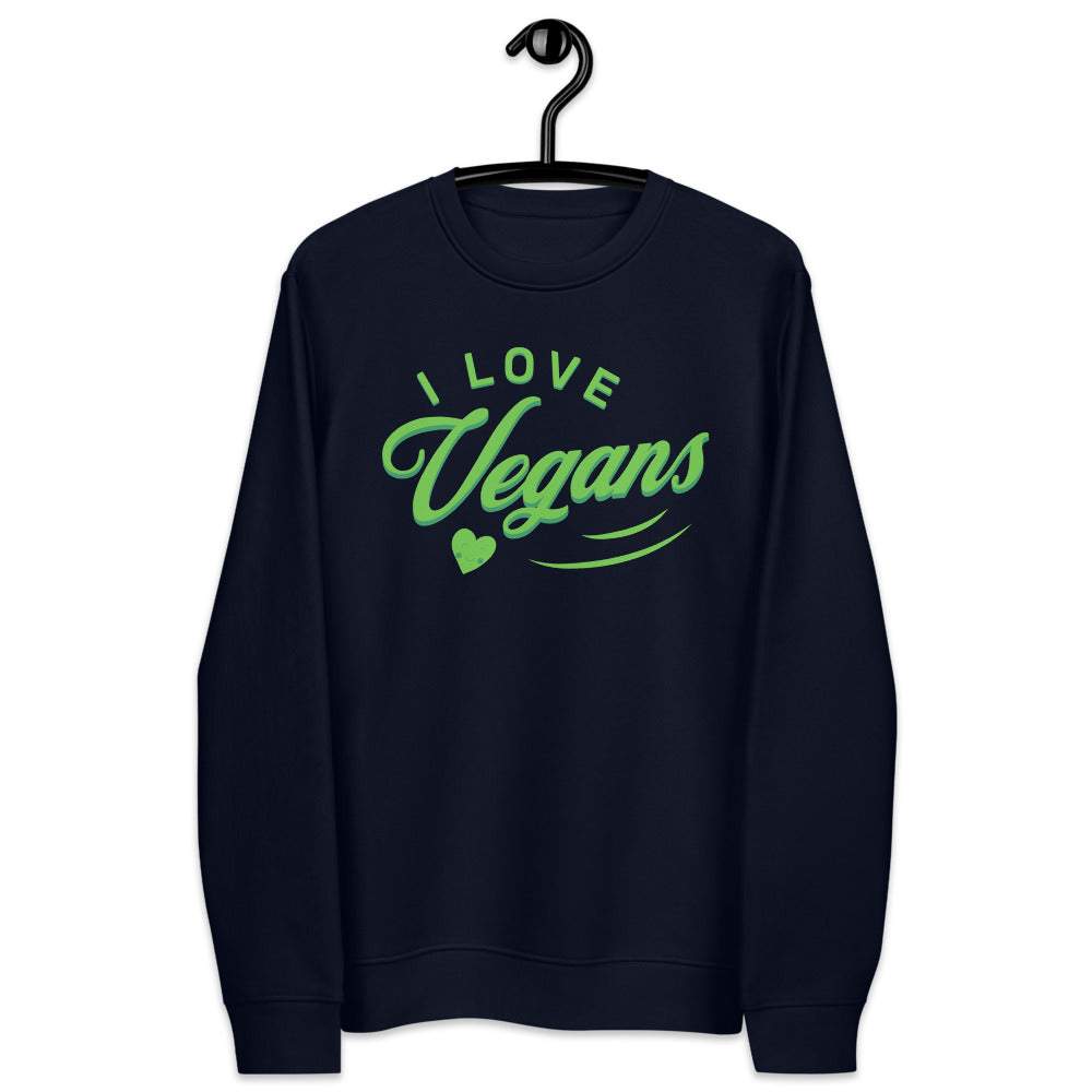 I LOVE VEGANS - Unisex Premium Organic Bio Sweatshirt